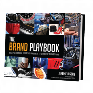 The Brand Playbook- 88 Game-changing Strategies and Ideas to Win in the Marketplace - The Brand Theatre